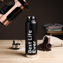 Empowering Pioneer Gift: Best Life Ever Bottle