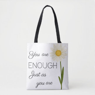 Empowering Quote and Daisy  Tote Bag