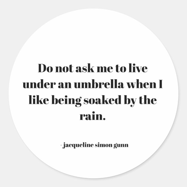 Empowering quote classic round sticker (Front)