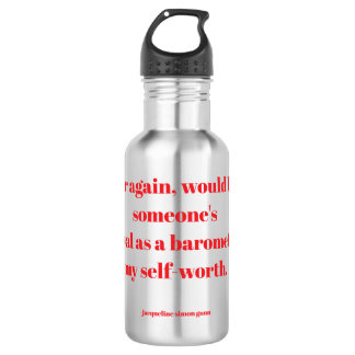 Empowering quotes 532 ml water bottle