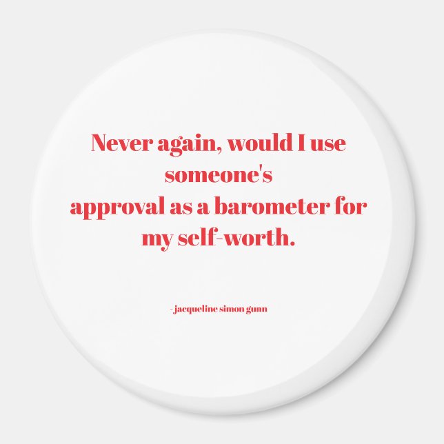 Empowering quotes magnet (Front)