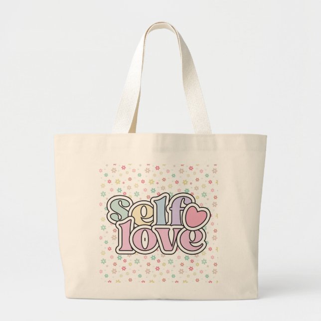 Empowering Self-Love Large Tote Bag (Front)