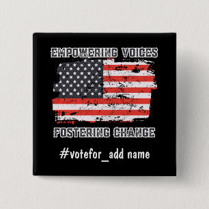 Empowering Voices US 2024 Election Vote President 15 Cm Square Badge
