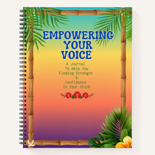 Empowering Your Voice Spiral Notebook (Front)