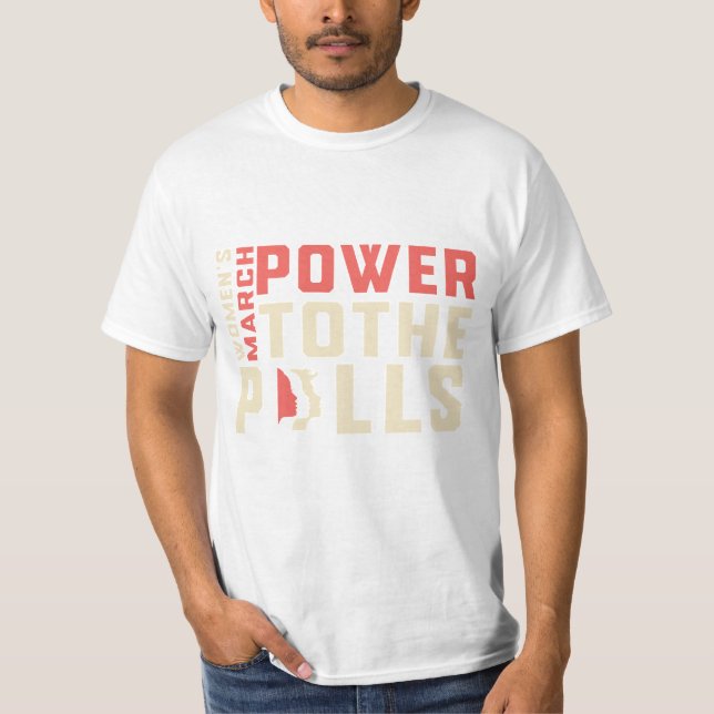 "Empowerment Merch: Women’s March Gear" T-Shirt (Front)