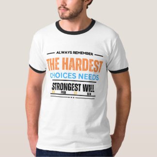 Empowerment Statement: Men's Motivational Quote. T-Shirt