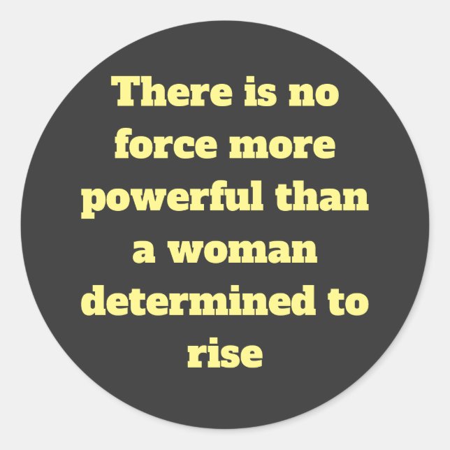 Empowerment Words for women on   Classic Round Sticker (Front)