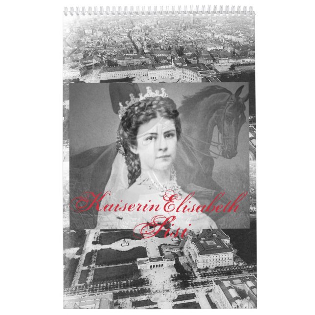 Empress Elisabeth von Österreich - Sisi Calendar (Cover)