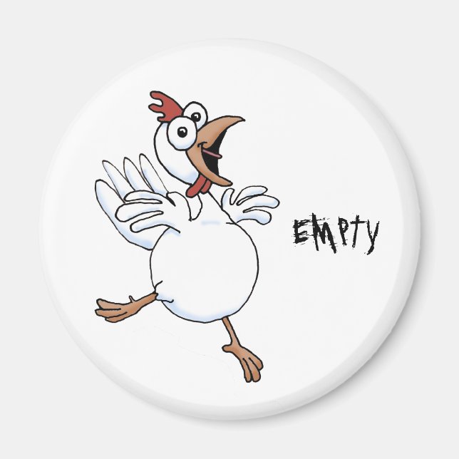 EMPTY dishwasher (happy chicken) Magnet (Front)