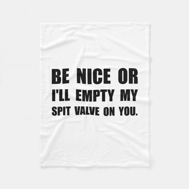 Empty My Spit Valve Fleece Blanket (Front)