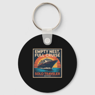 Empty Nest Full Cruise Solo Travel Vacation Key Ring