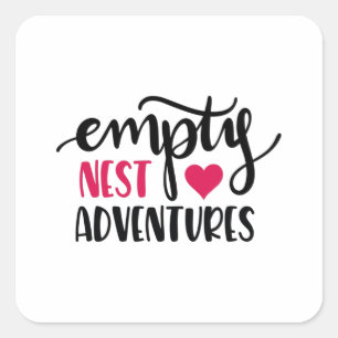 Empty nest love adventures square sticker