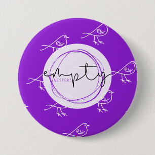 EMPTY NESTERS BUTTON