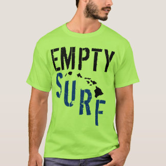 Empty Surf Hawaii T-Shirt