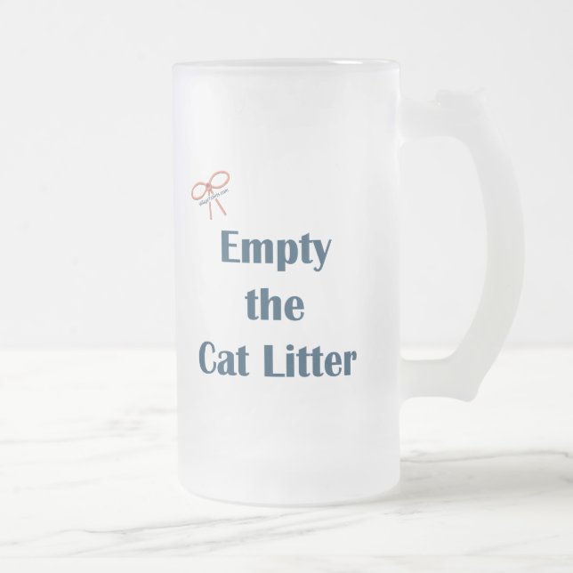 Empty The Cat Litter Reminders Frosted Glass Beer Mug (Right)