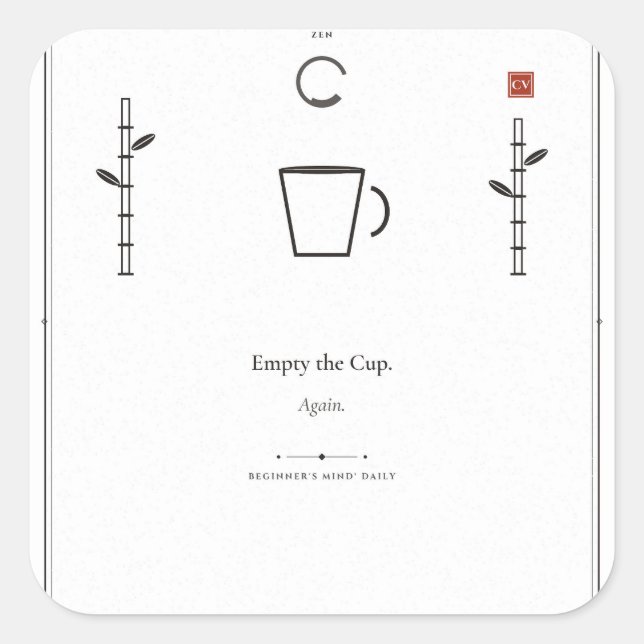 Empty the Cup Zen Sticker (Front)