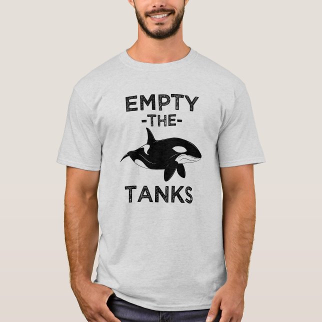 Empty the Tanks - Free the Orca Whales Funny Shirt (Front)