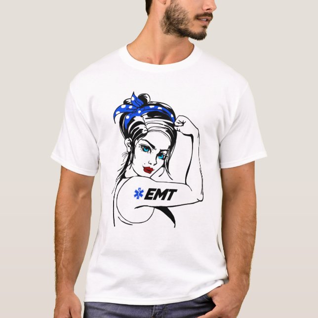 EMS Emergency EMT Rosie The Riveter T-Shirt (Front)