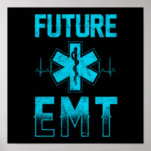 EMS Emergency Future EMT Student Ambulance Poster