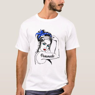 EMS Emergency Paramedic Rosie The Riveter T-Shirt