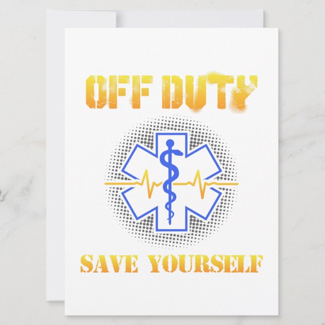 EMS Off Duty Save Yourself Paramedic Rescue Funny Save The Date (Front)