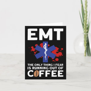 Emt Coffee - Funny Emt Halloween Card
