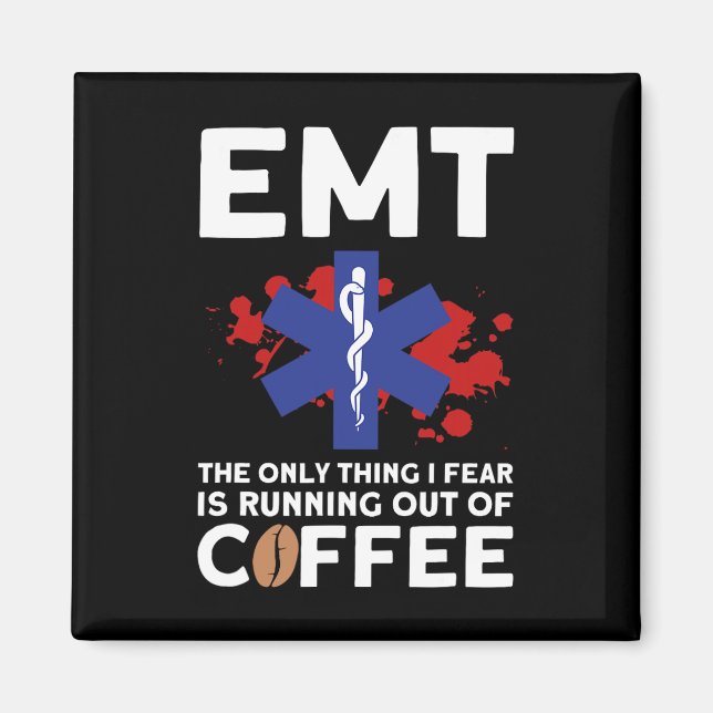 Emt Coffee - Funny Emt Halloween  Magnet (Front)