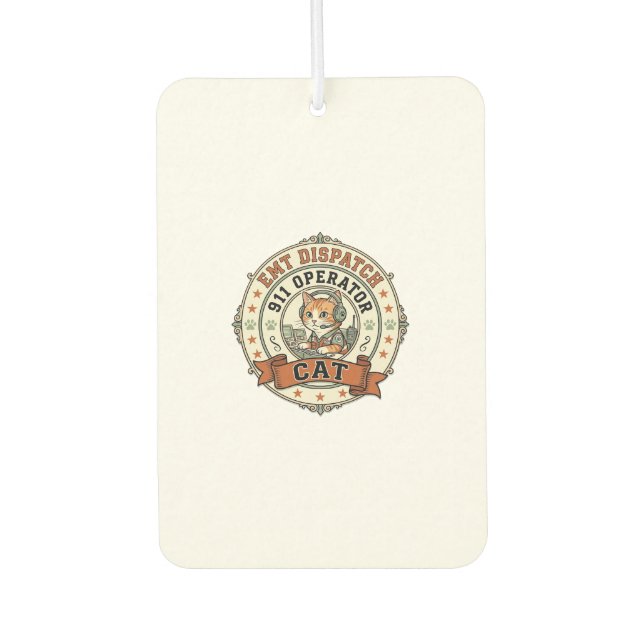 EMT Dispatch 911 Operator Cat EMT Dispatch 911 Ope Car Air Freshener (Front)