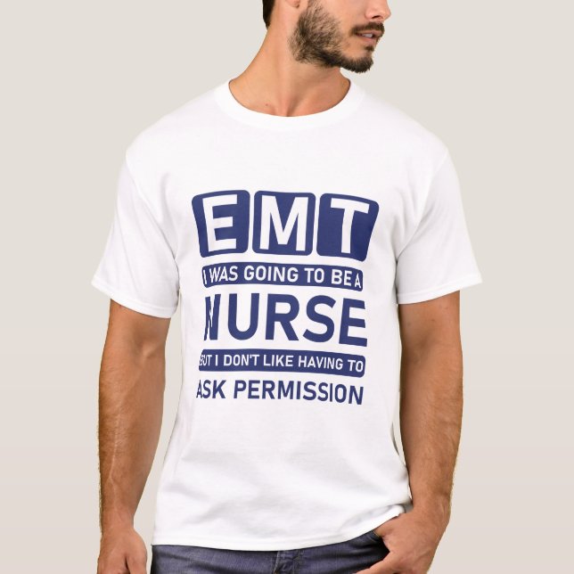 EMT Emergency medical technician T-Shirt (Front)