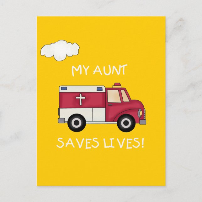 EMT My Aunt Saves Lives T-shirts and Gifts Postcard (Front)