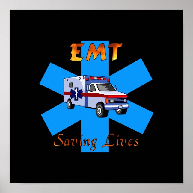 EMT Saving Lives Poster (Front)