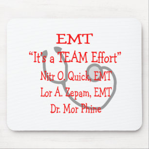 EMT "Team Effort"  Hilarious Mouse Mat