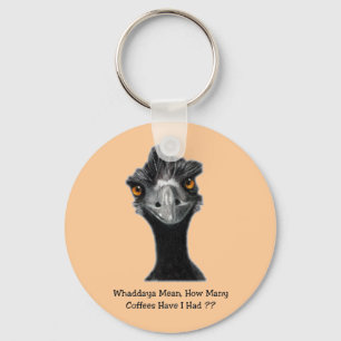 Emu: Funny, Humor: Too Many Coffees: Art Key Ring