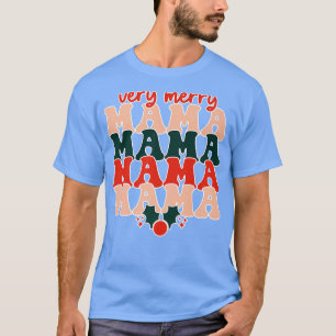 En78 Very Merry Mama Merry Xmas Christmas Mom Noel T-Shirt