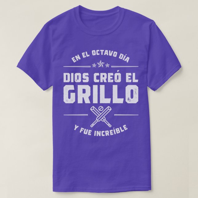 En el octavo da Dios cre el Grillo T-Shirt (Design Front)