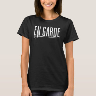 En Garde Fencer Sport Fencing T-Shirt