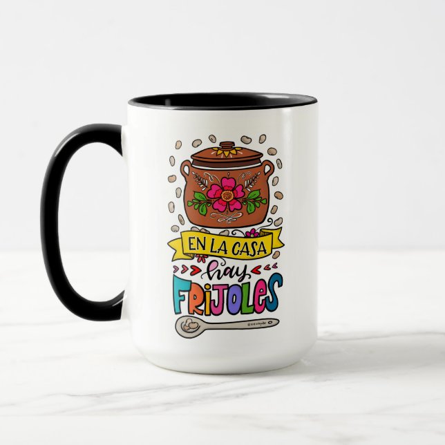 En La Casa Hay Frijoles, hand drawn Mug (Left)
