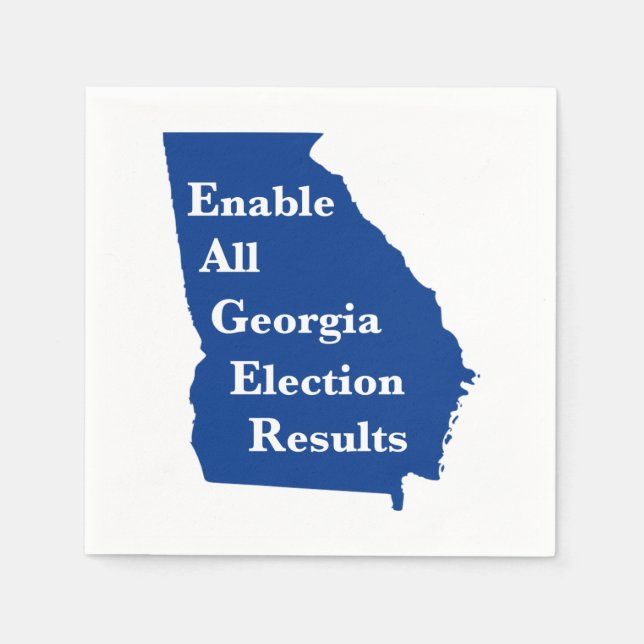 Enable All Georgia Election Results Napkin (Front)