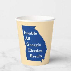Enable All Georgia Election Results Paper Cups