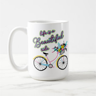 Enchanting Bicycle: Life is a Beautiful Ride Coffee Mug