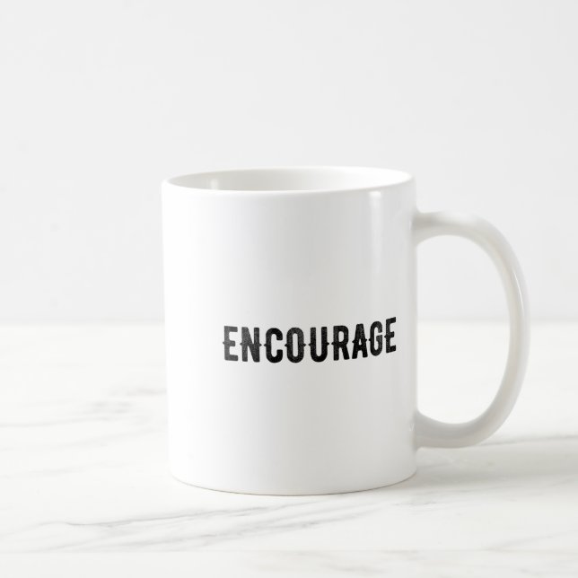 Encourage One Word Insrational Motivational Distre Coffee Mug (Right)