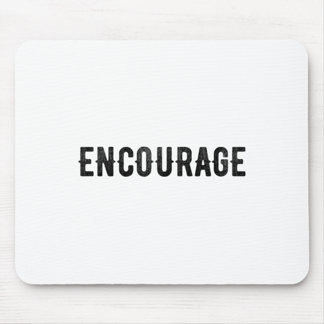Encourage One Word Insrational Motivational Distre Mouse Mat (Front)