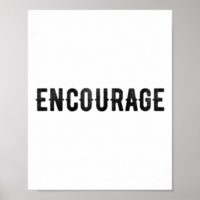 Encourage One Word Insrational Motivational Distre Poster (Front)