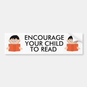 Encourage Your Child to Read Bumpersticker Bumper Sticker