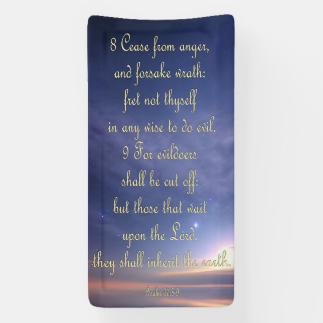 Encouragement Banner - Psalm 37:8-9 (Vertical)