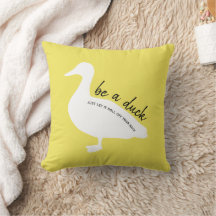 Encouragement Be A Duck Yellow