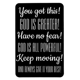 Encouragement faith inspiration God is greater!  Magnet