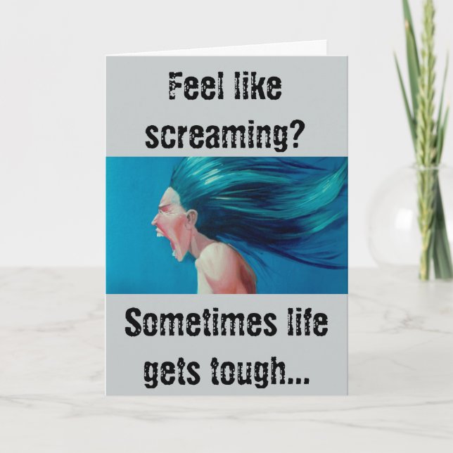 Encouragement for hard times! card (Front)