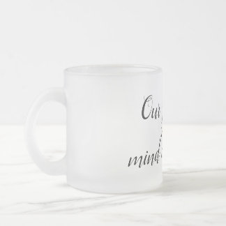 Encouragement  frosted glass coffee mug