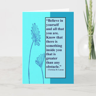 Encouragement / Motivational Greeting Card